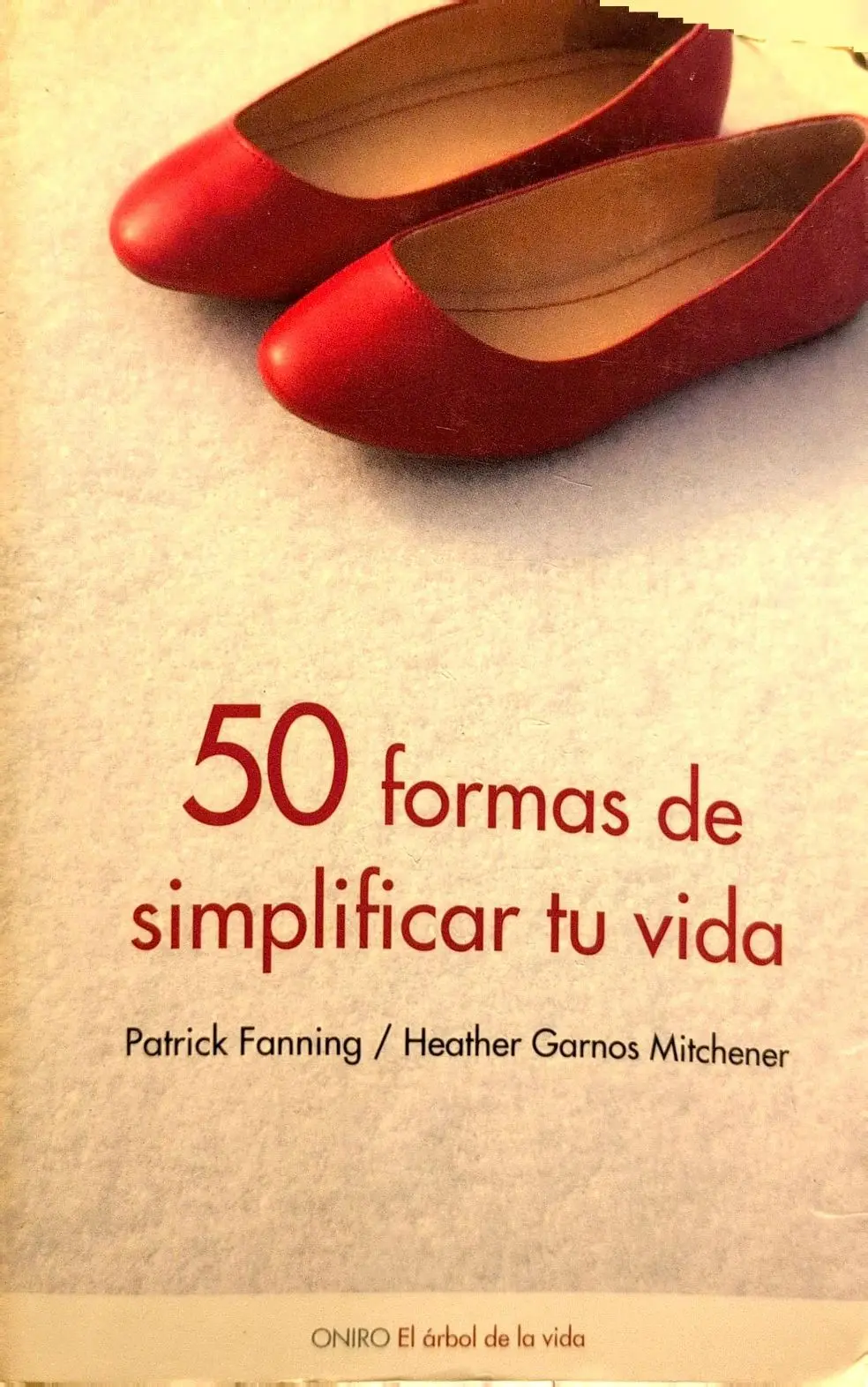 Portada de 50 formas de simplificar tu vida de Elaine St. James