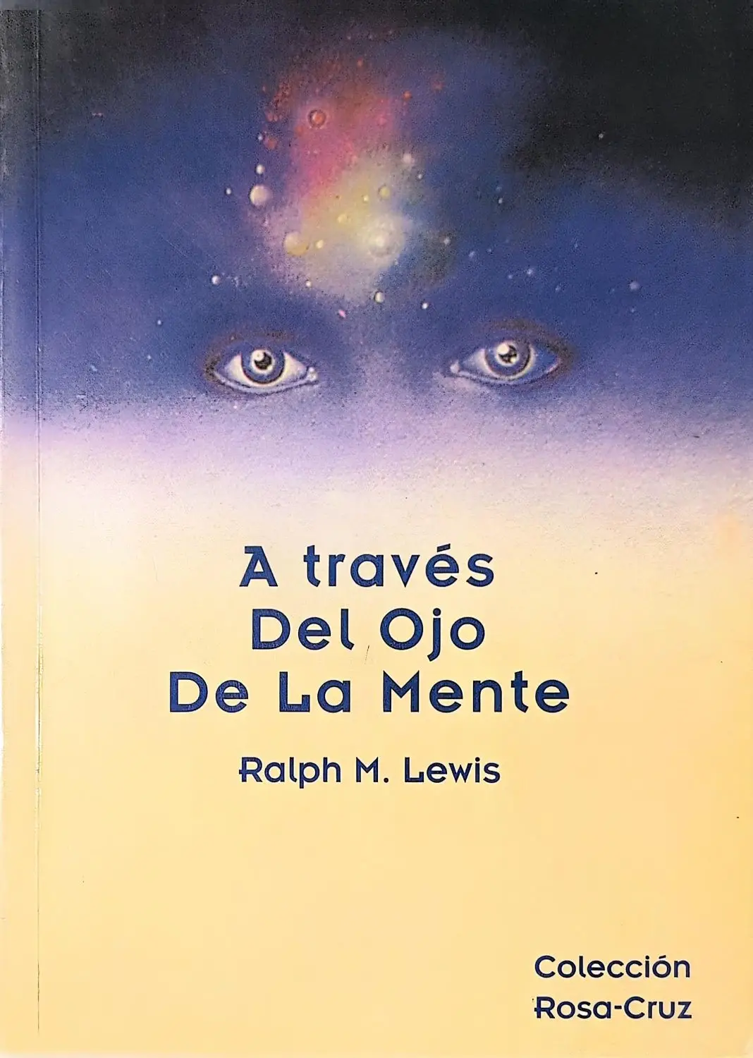 Portada de A través del ojo de la mente de Lobsang Rampa