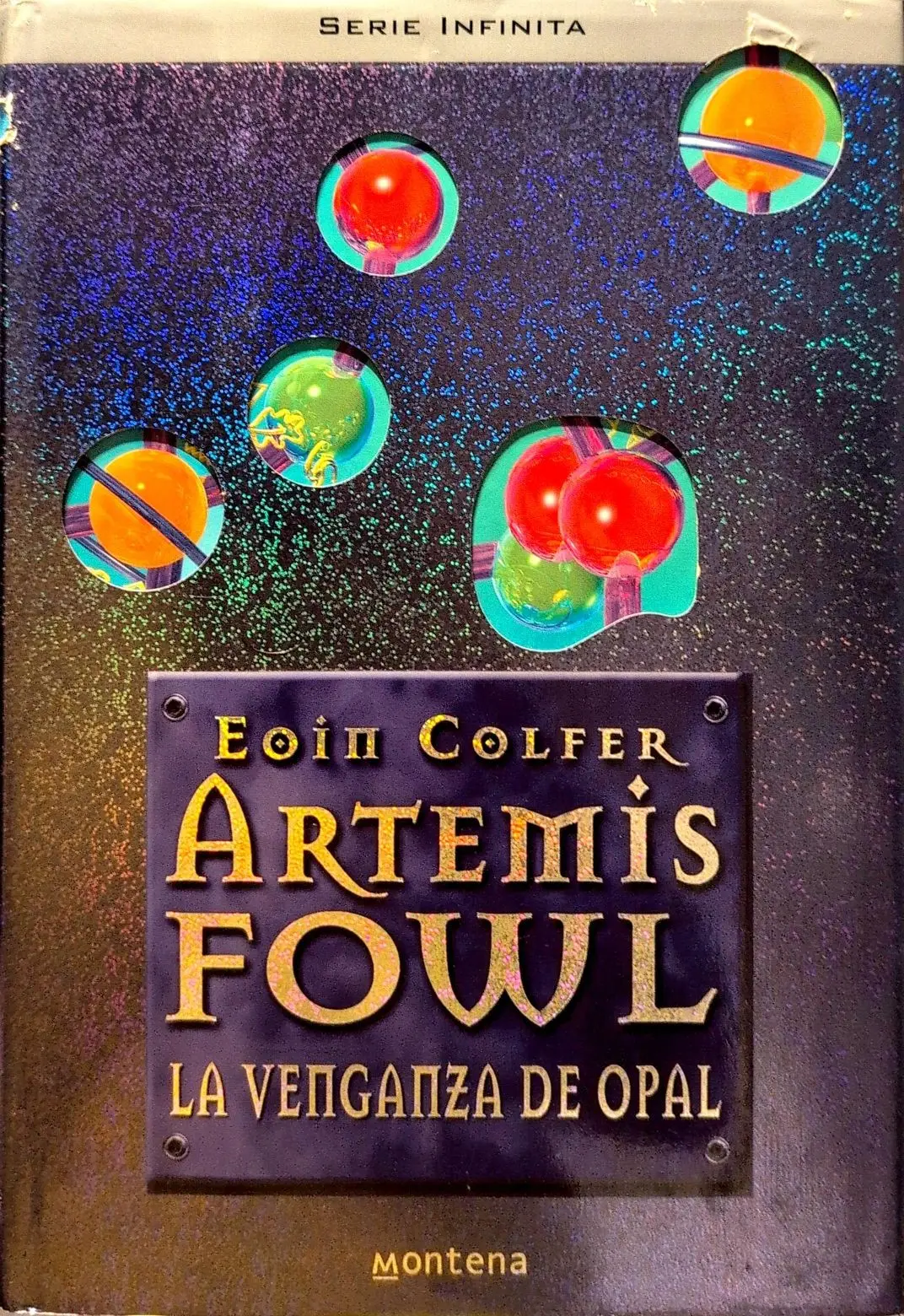 Portada de Artemis Fowl 4: La venganza de Opal de Eoin Colfer