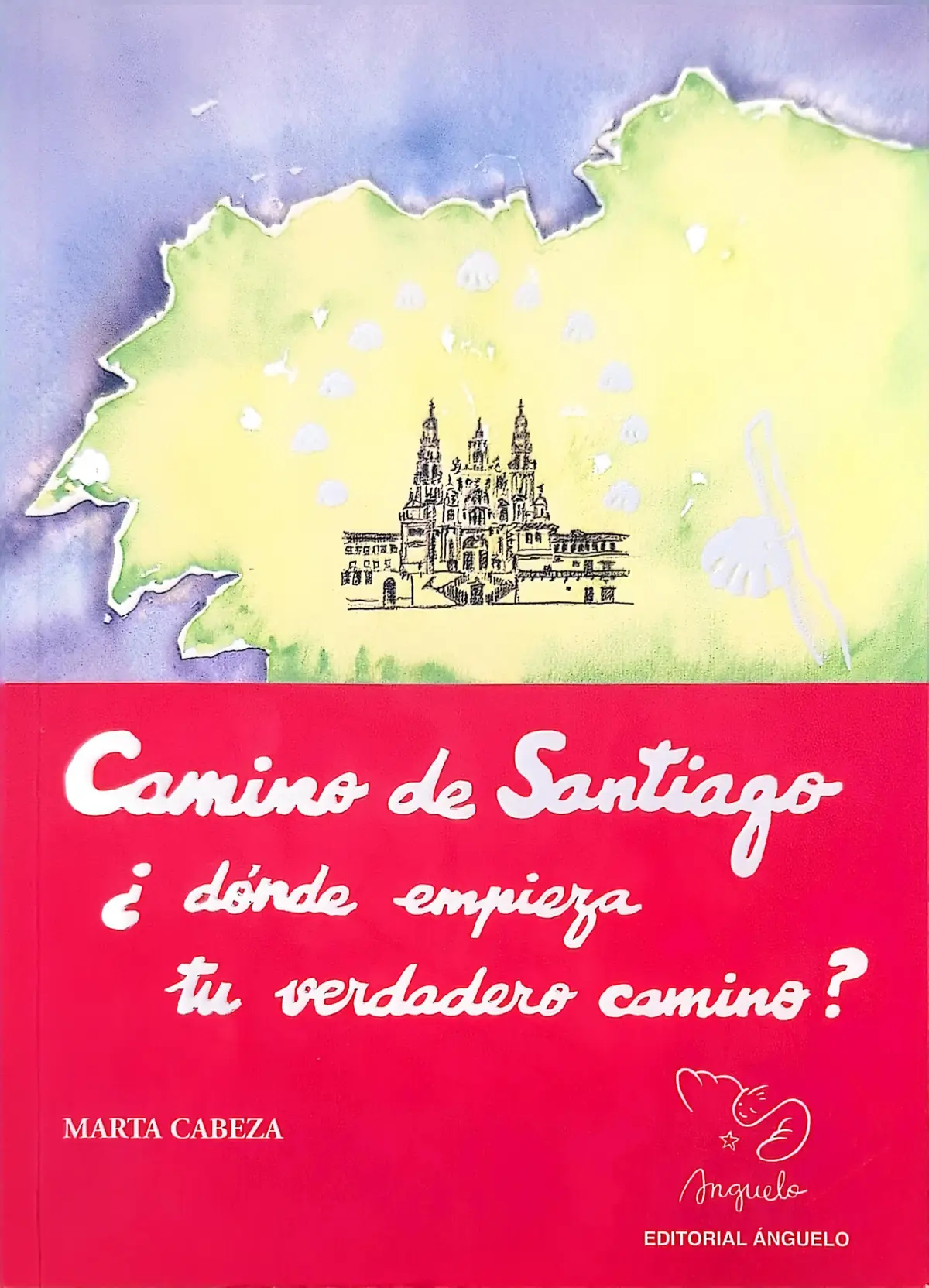 Portada de Camino de Santiago - donde empieza tu verdadero camino de Ignacio Martínez de Pisón