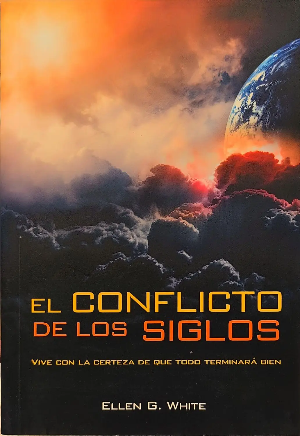 Portada de El conflicto de los siglos de Elena G. de White
