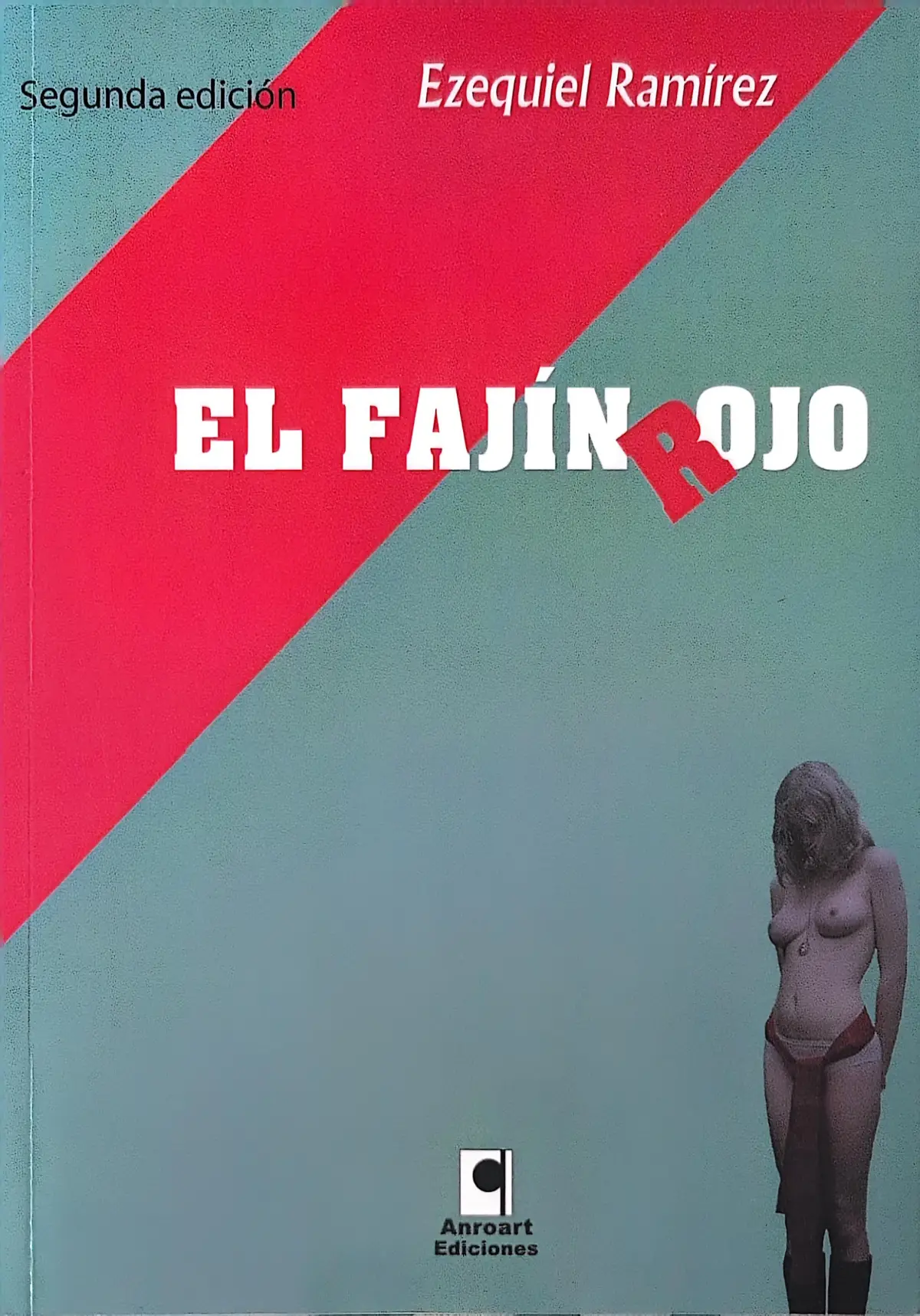 Portada de El fajín rojo de José Antonio Alarcón