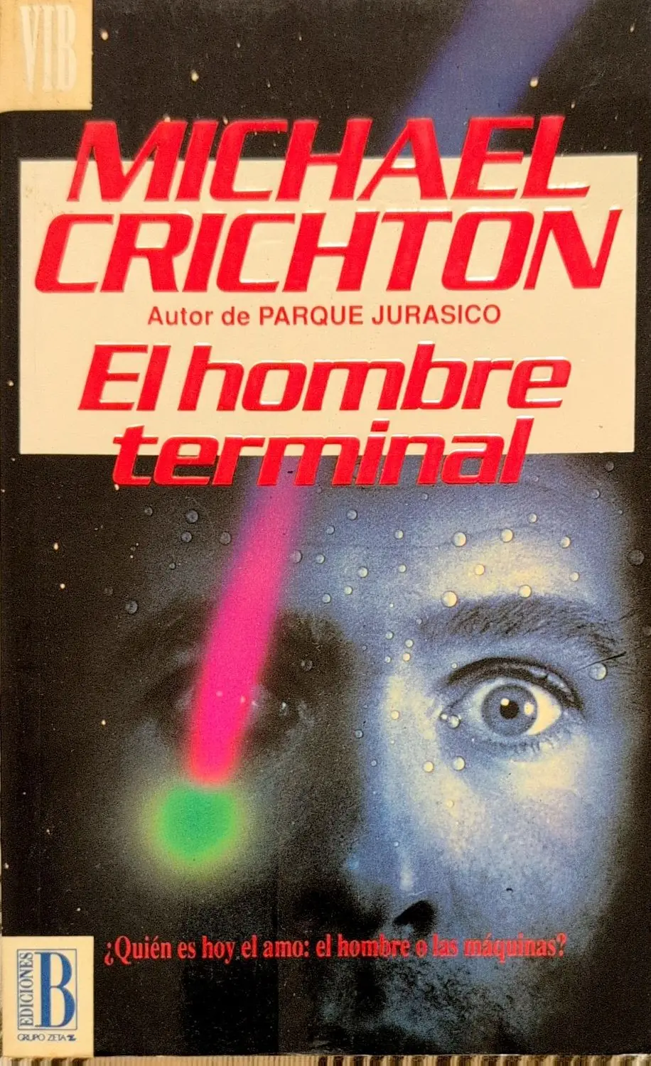 Portada de El Hombre Terminal de Michael Crichton