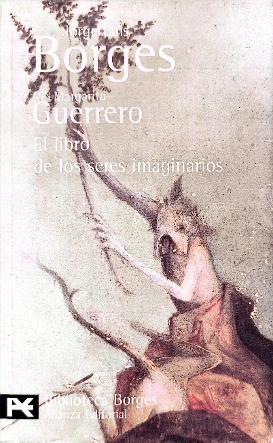 Portada de El libro de los seres imaginarios de Jorge Luis Borges