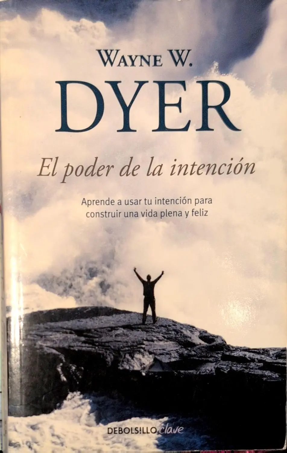 Portada de El poder de la intención de Wayne W. Dyer