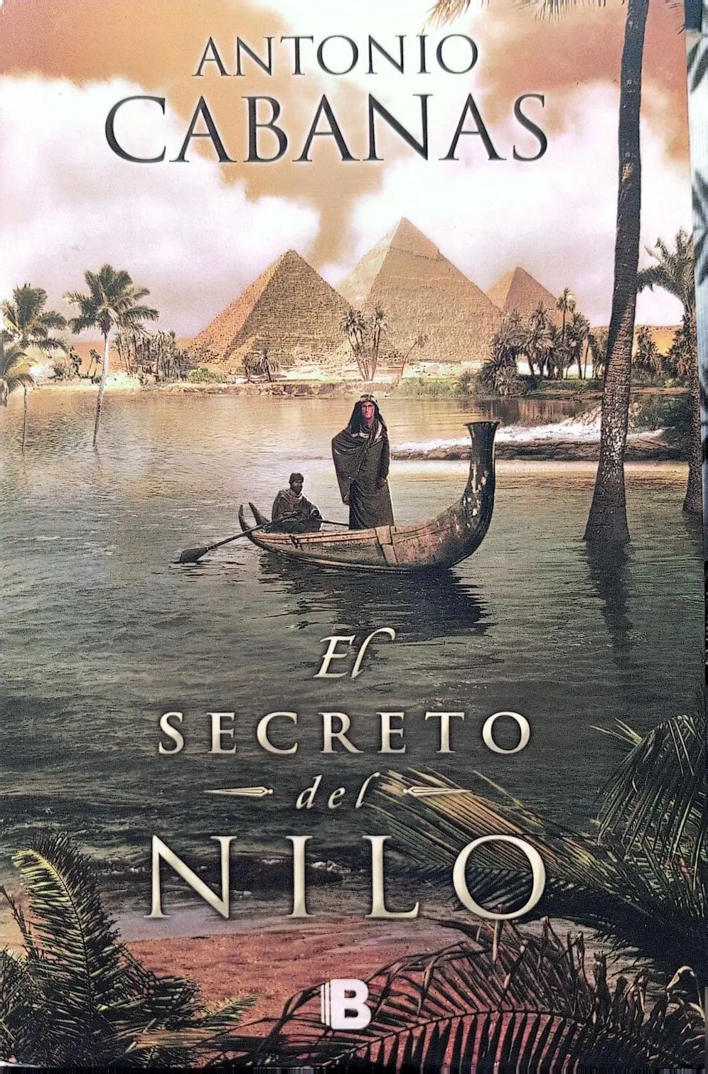 Portada de El secreto del Nilo de Wilbur Smith