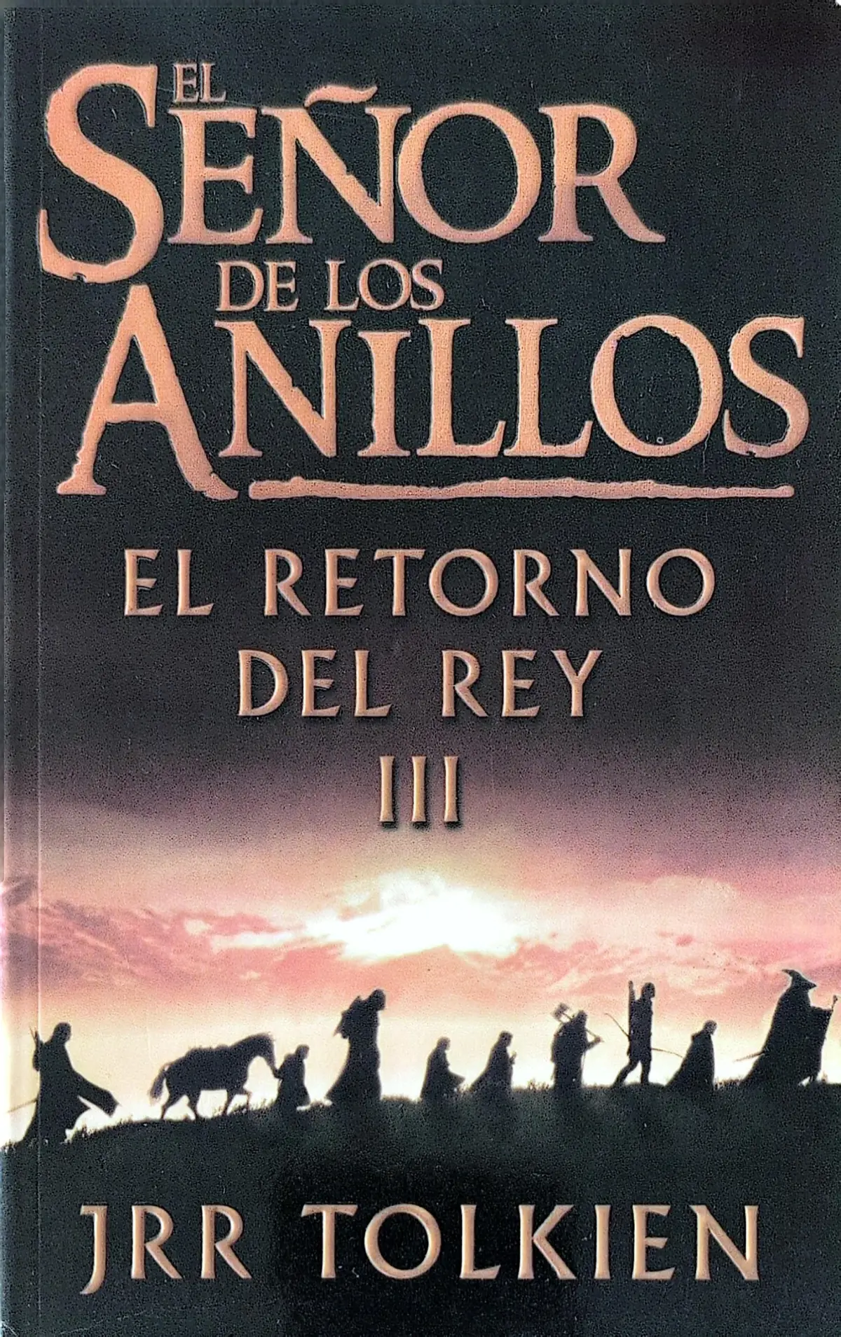 Portada de El Señor De Los Anillos 3, El Retorno Del Rey de J. R. R. Tolkien