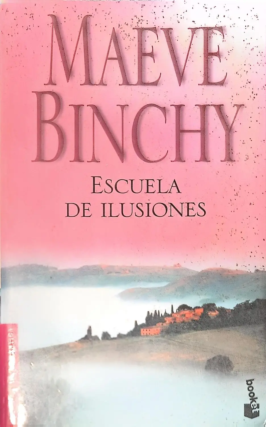 Portada de Escuela de ilusiones de Danielle Steel