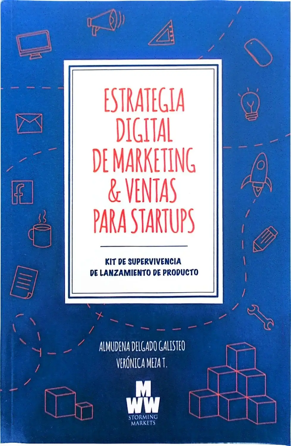 Estrategia Digital de Marketing & Ventas para Startups
