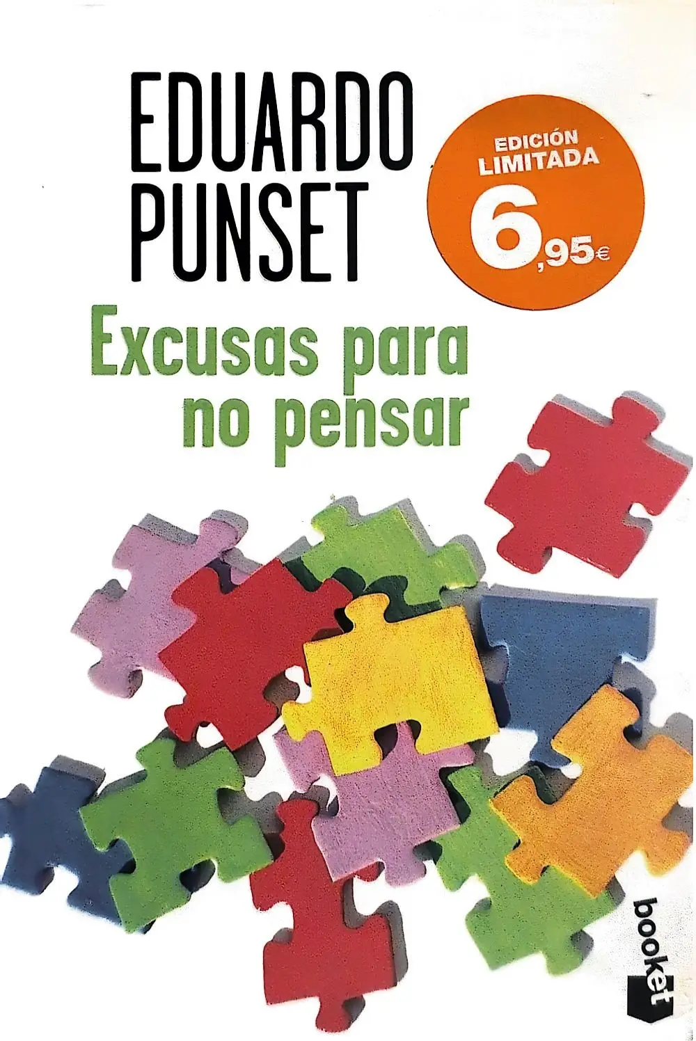 Portada de Excusas para no pensar de Eduard Punset