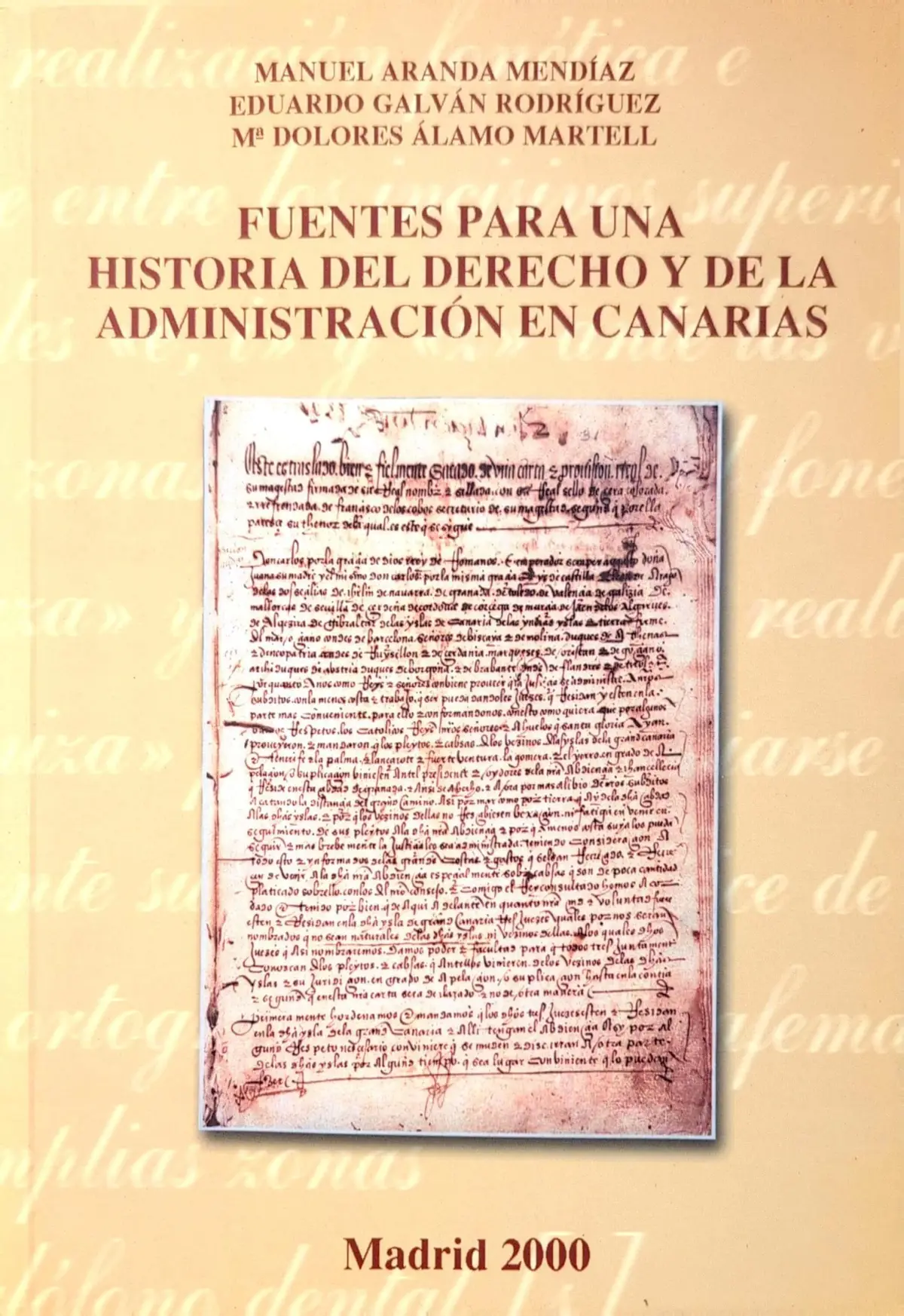 Portada de Fuentes para una historia del derecho y de la administracion en Canarias de Alfonso García-Gallo