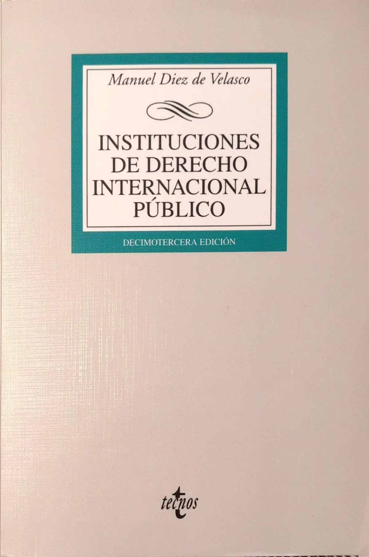 Portada de Instituciones de Derecho Internacional Publico de Tecnos