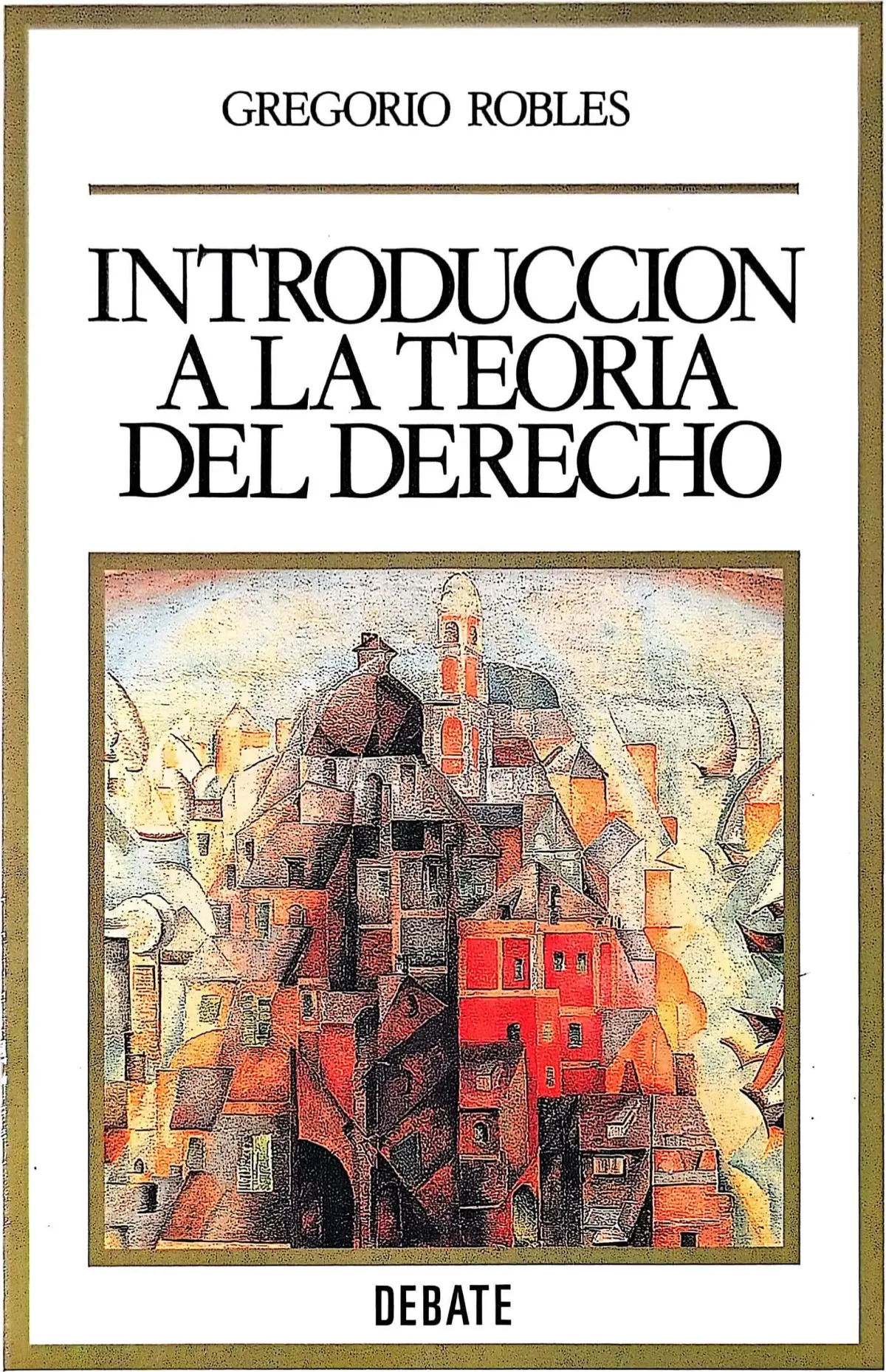 Portada de Introducción a la teoría del derecho de Gregorio Peces-Barba Martínez