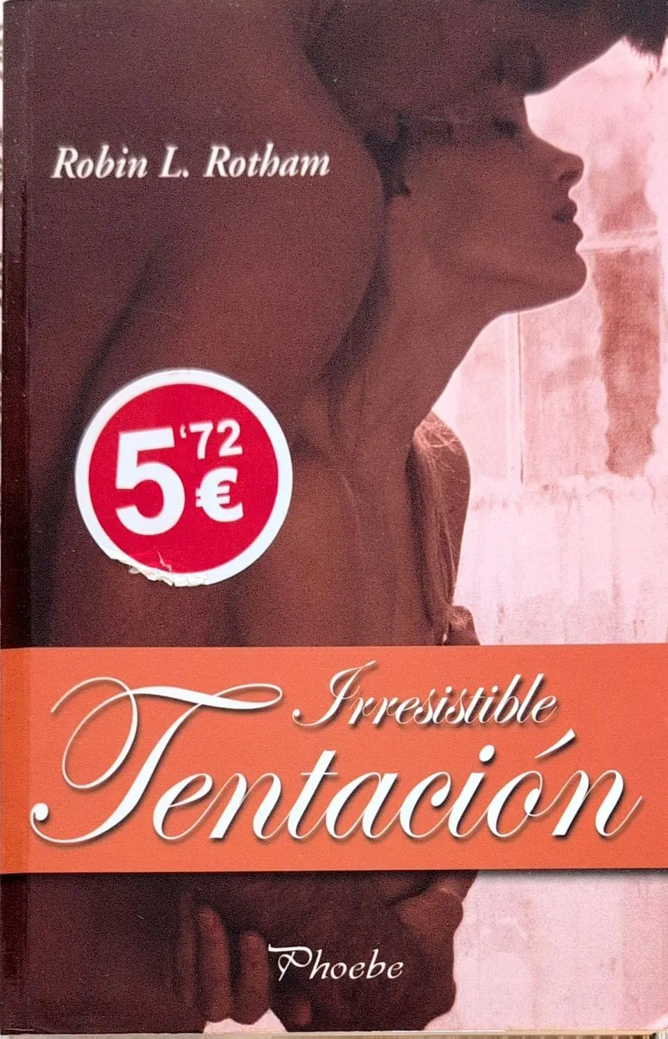 Portada de Irresistible tentación de Pamela Clare