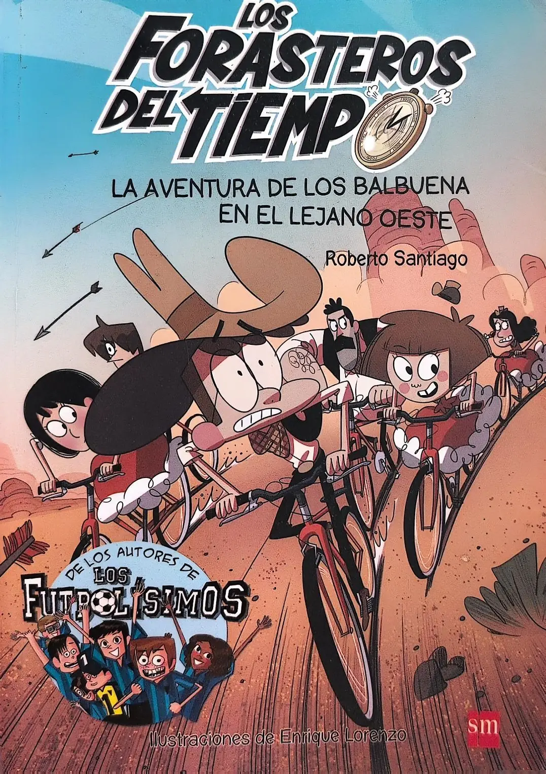 Portada de La aventura de los Balbuena en el lejano Oeste de Roberto Santiago
