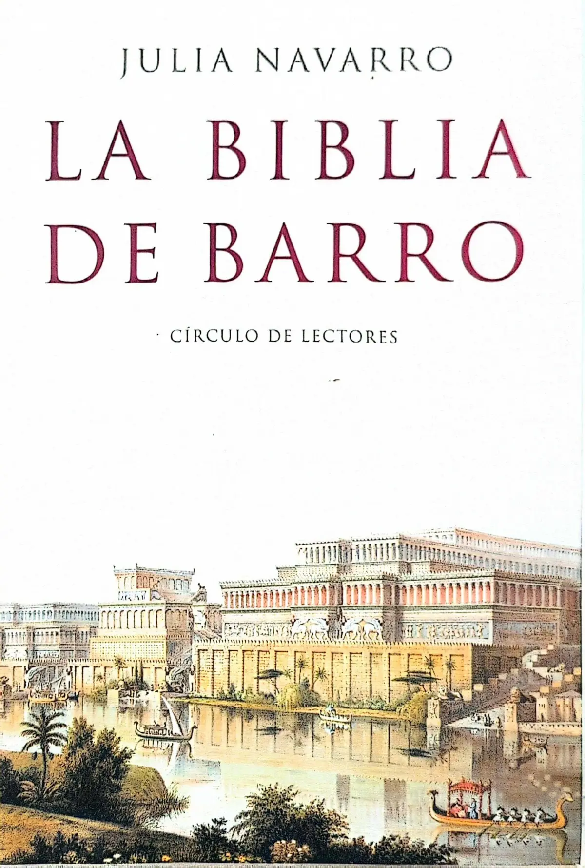 Portada de La Biblia de barro de Julia Navarro