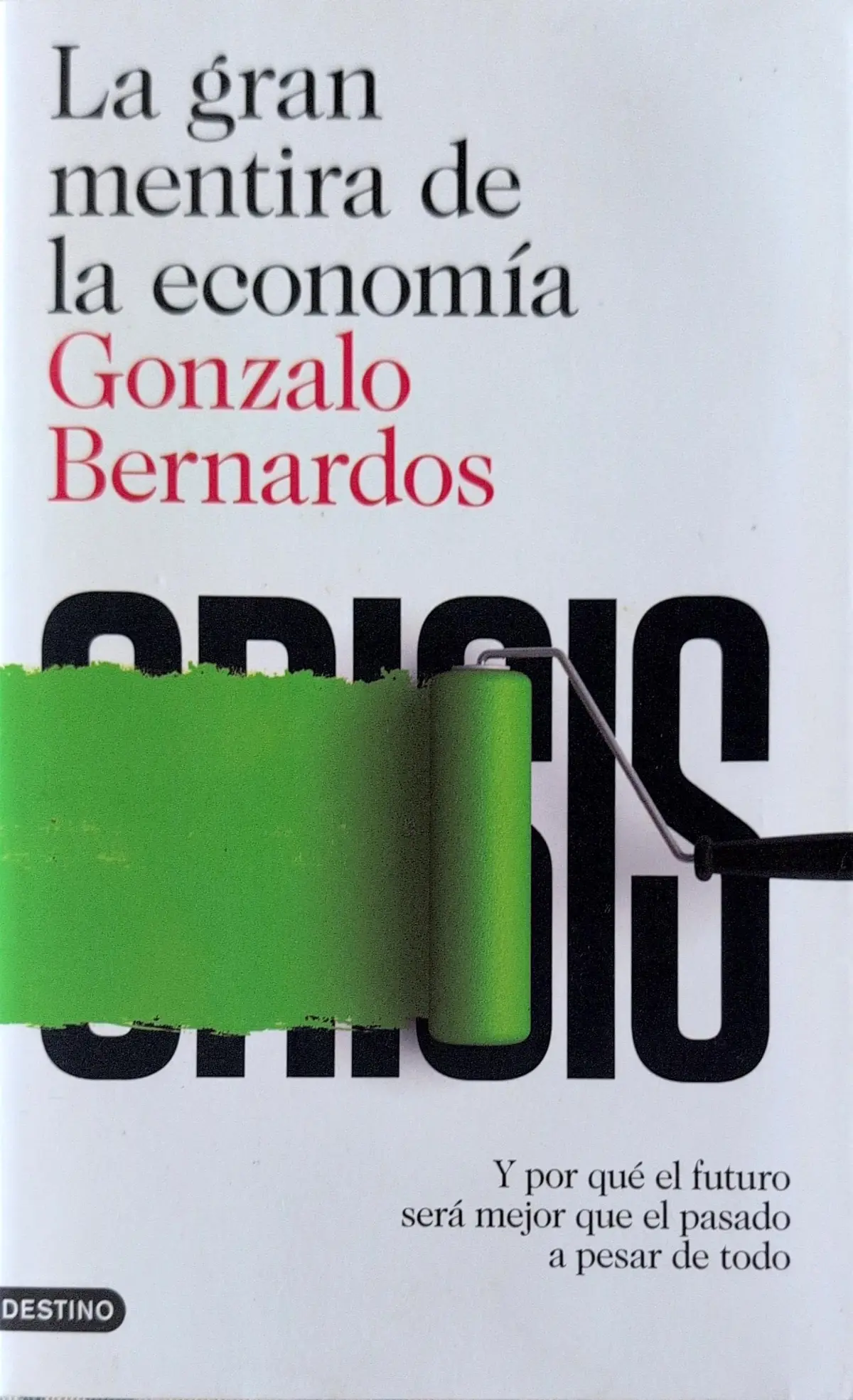 Portada de La gran mentira de la economía de Juan Torres López