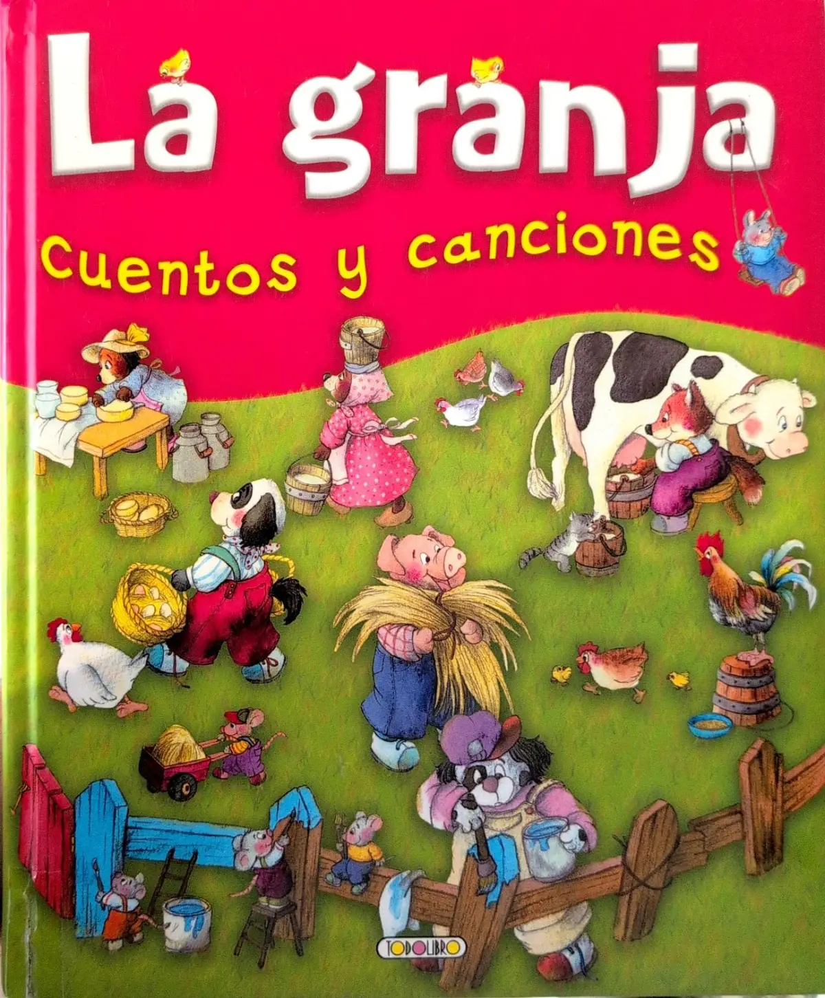 Portada de La granja: Cuentos y canciones de Varios Autores