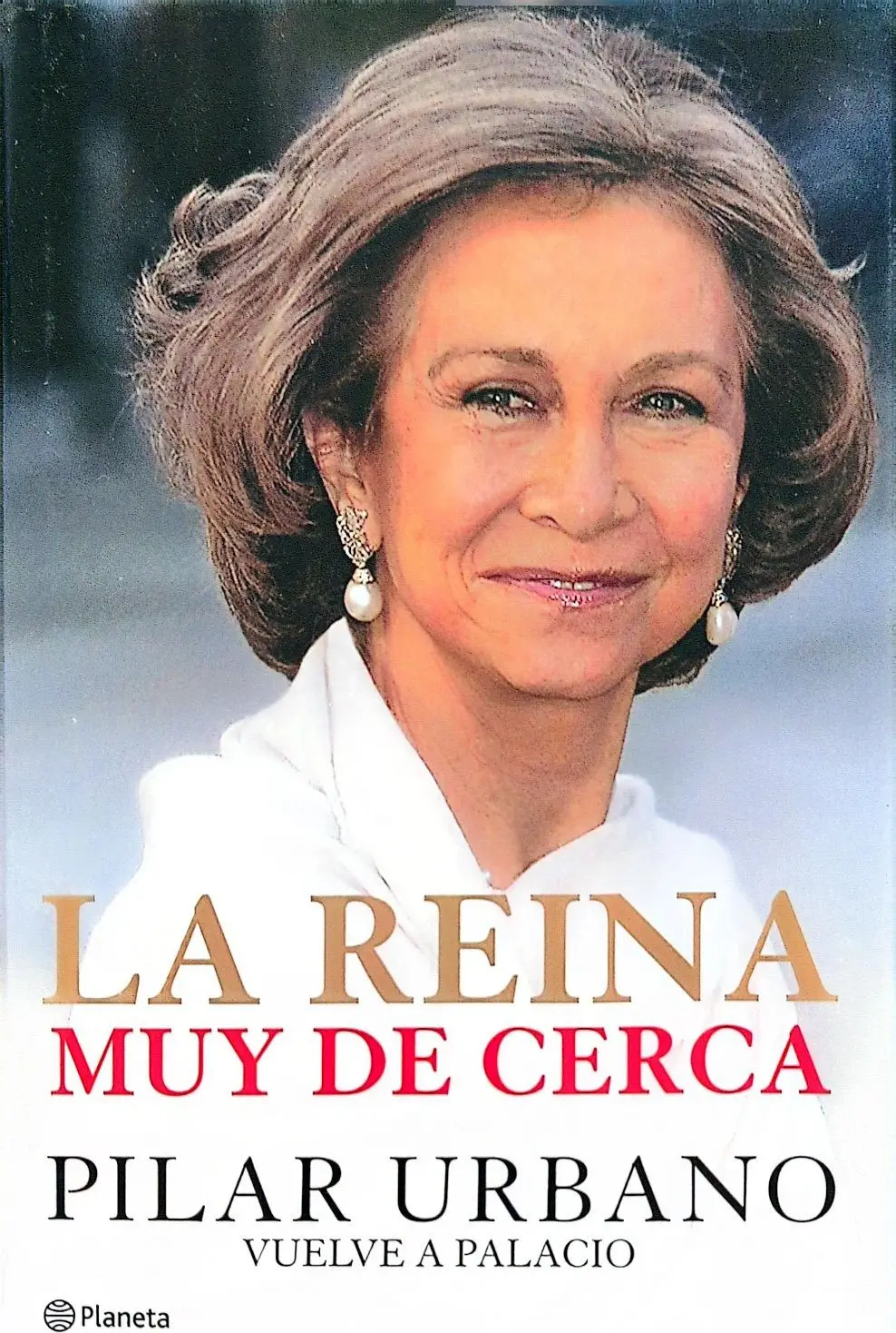 Portada de La Reina muy de cerca de Pilar Urbano