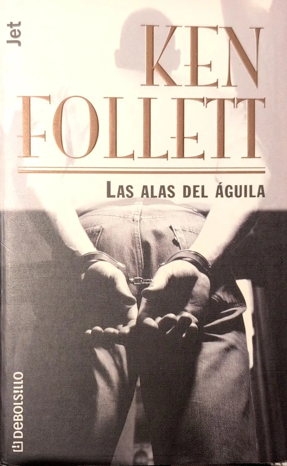 Portada de Las Alas del Aguila de Ken Follett