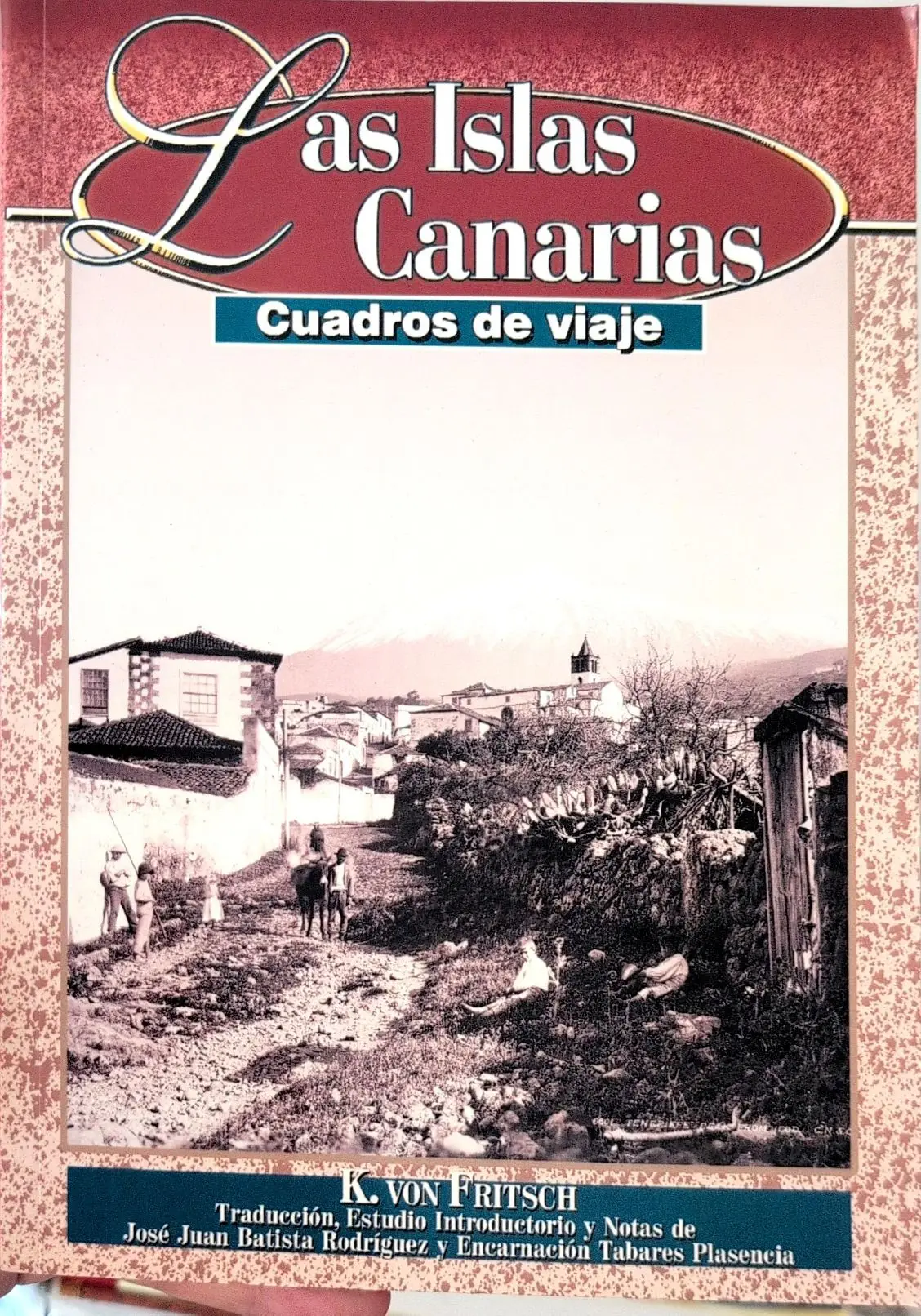 Portada de Las islas Canarias: Cuadros de viaje de Olivia Stone