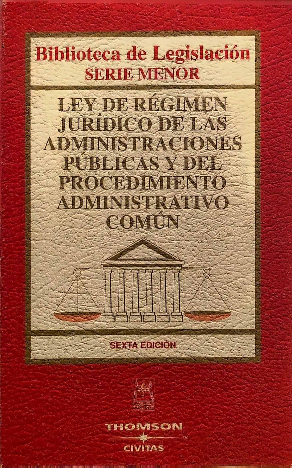 Portada de Ley de régimen jurídico de las administraciones públicas y del procedimiento administrativo común de Desconocido