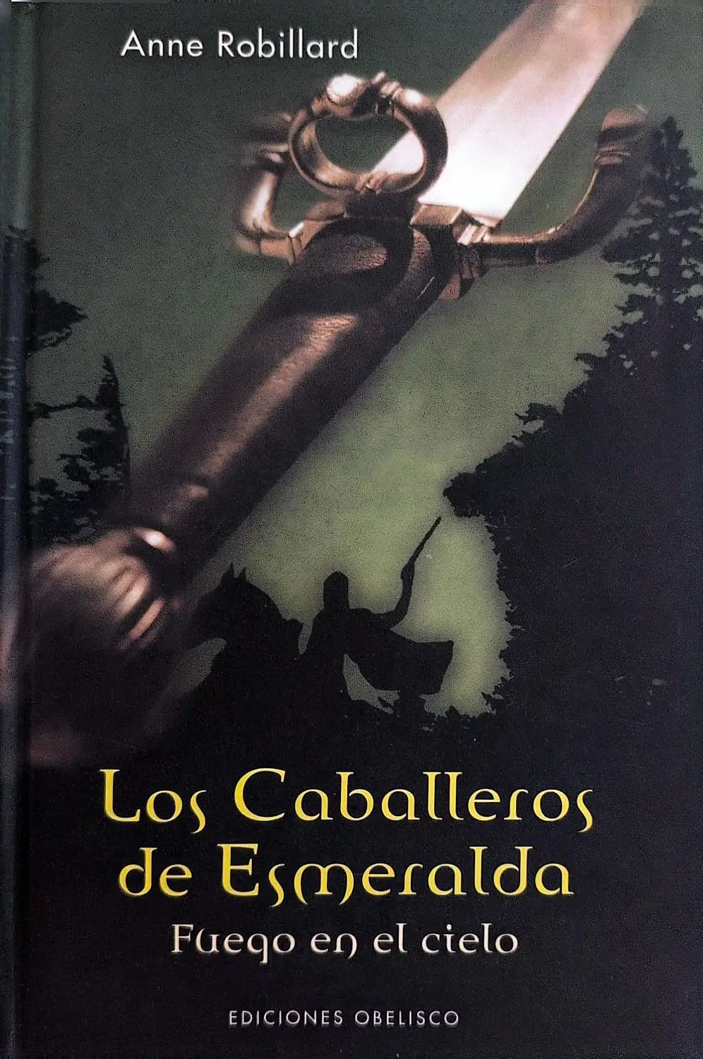 Portada de Los Caballeros de Esmeralda de Anne Robillard