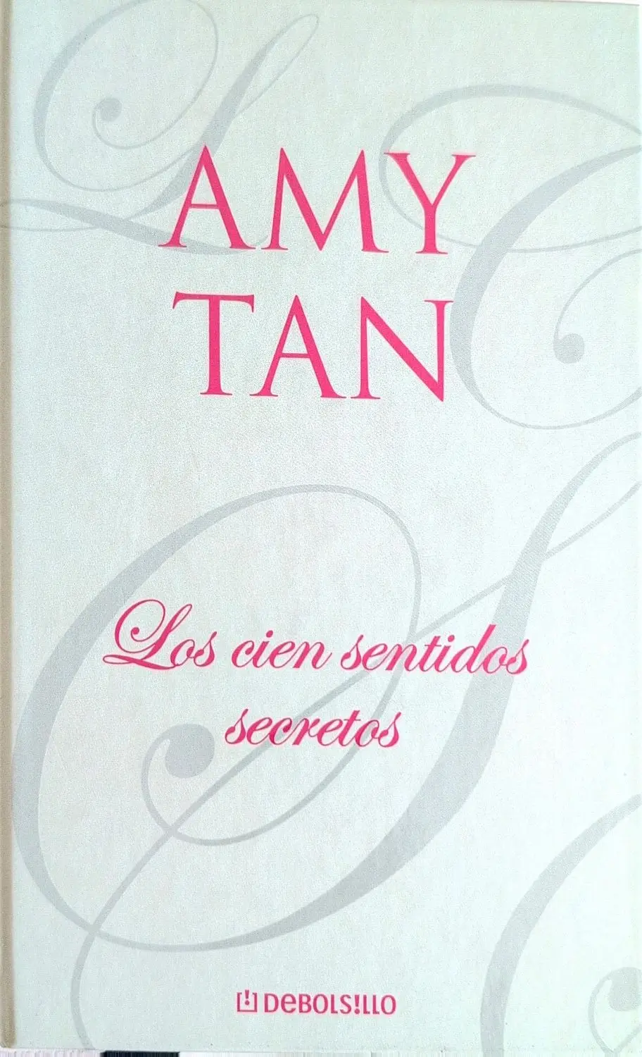 Portada de Los cien sentidos secretos de Amy Tan