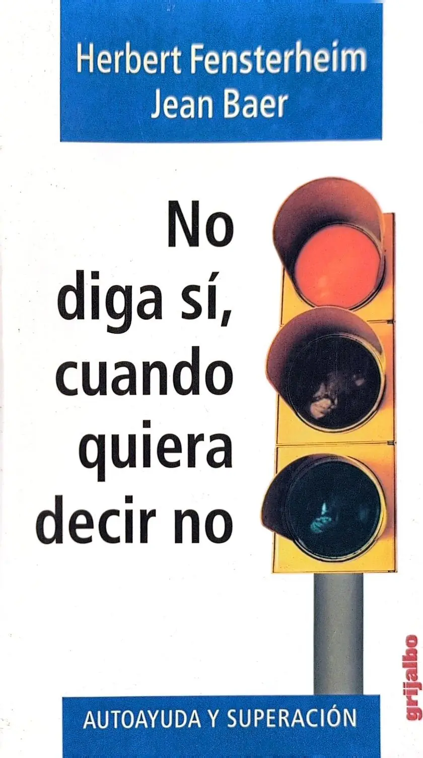 Portada de No diga sí cuando quiera decir no de Manuel J. Smith
