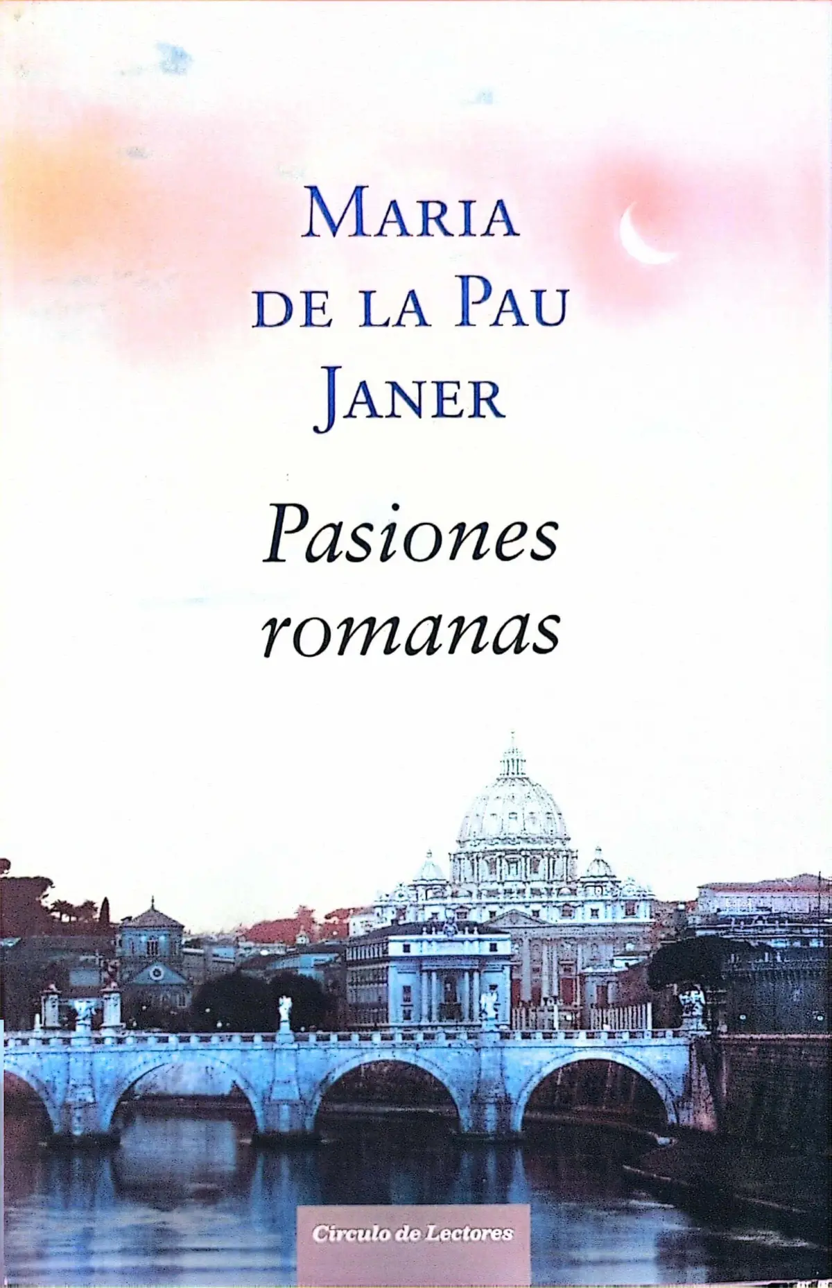 Portada de Pasiones romanas de Alberto Angela