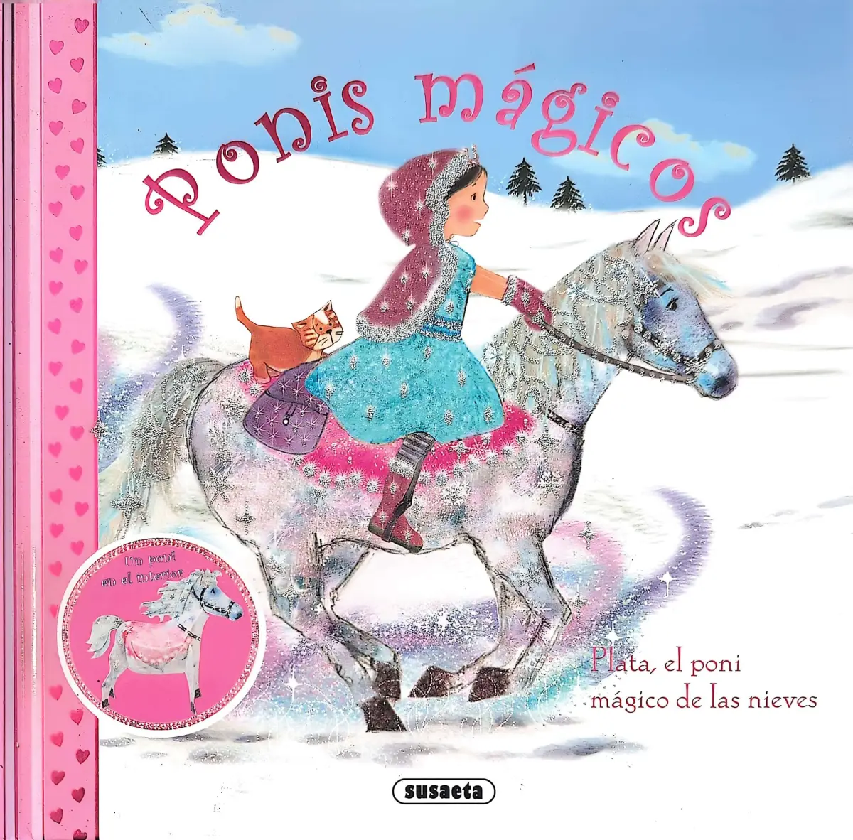 Portada de Plata, el poni mágico de las nieves de Susaeta Ediciones