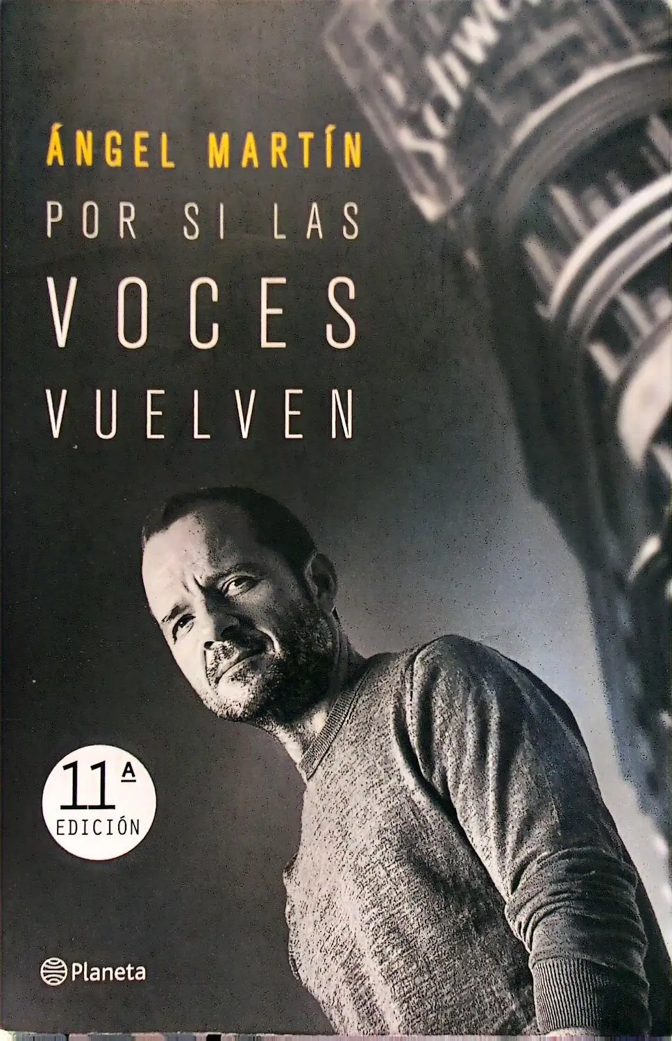 Portada de Por si las voces vuelven de Ángel Martín