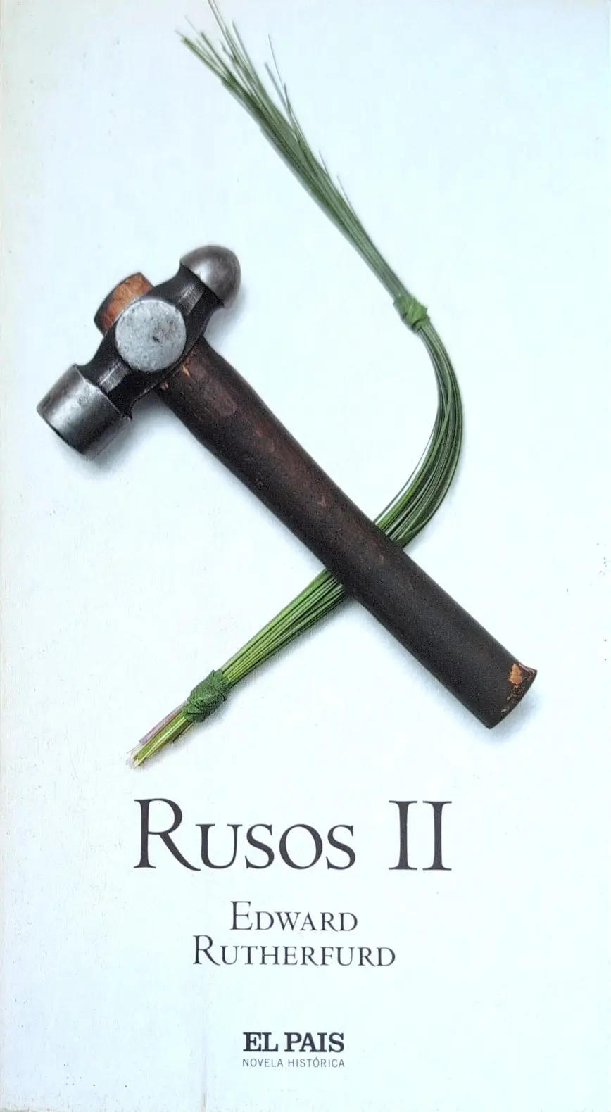 Portada de Rusos 2 de Edward Rutherfurd