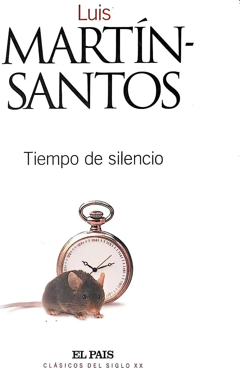 Portada de Tiempo de silencio de Luis Martín-Santos