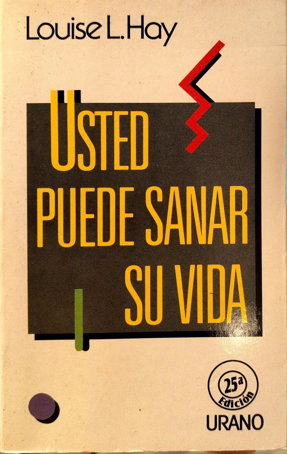 Portada de Usted puede sanar su vida de Louise Hay
