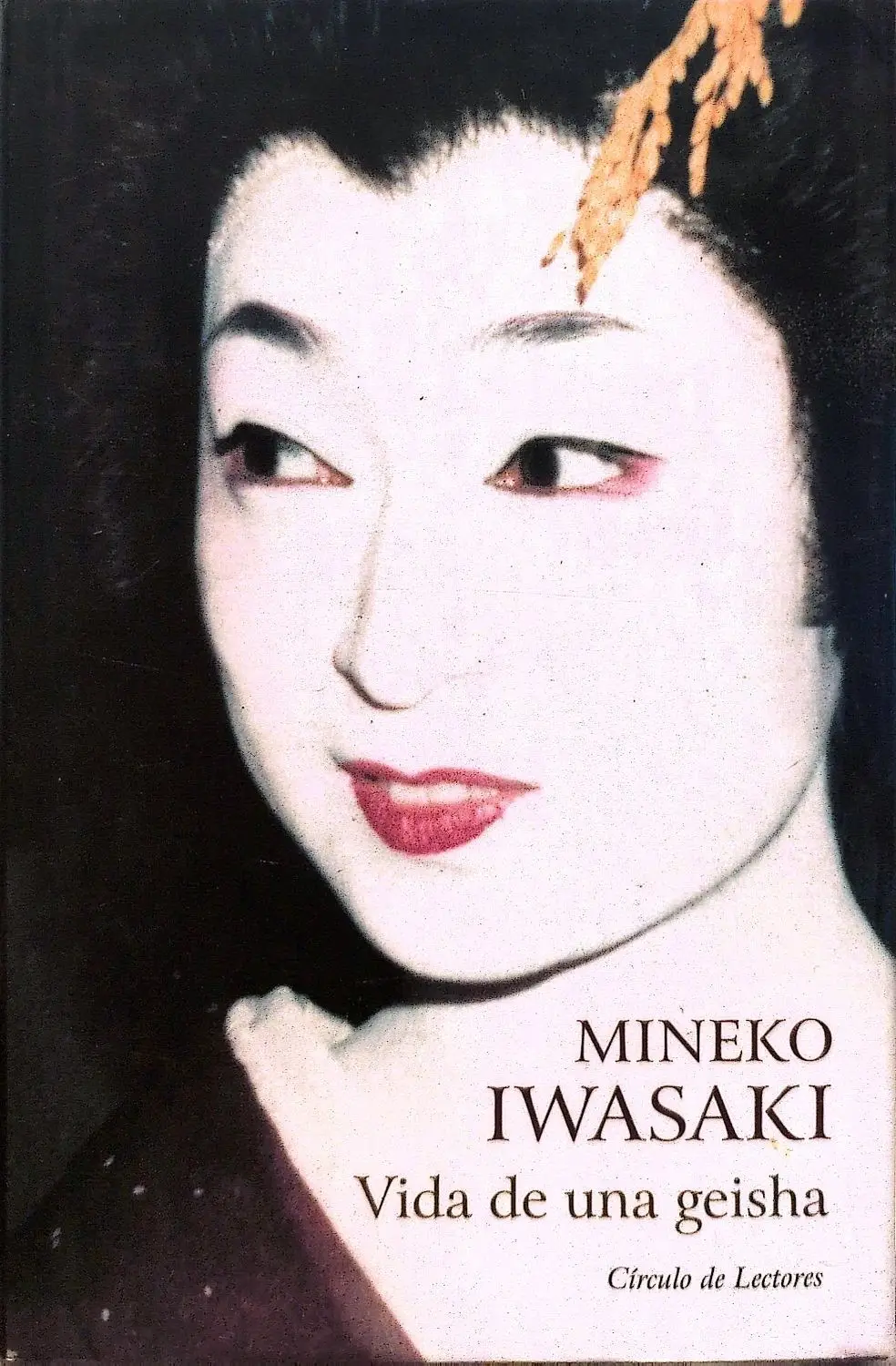 Portada de Vida de una geisha de Mineko Iwasaki